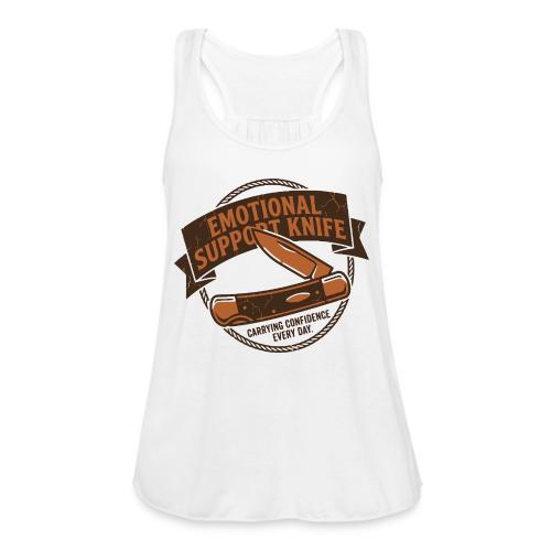 Emotional Support Knife - Funny EDC Pocket Knife - Women's Flowy Tank Top by Bella