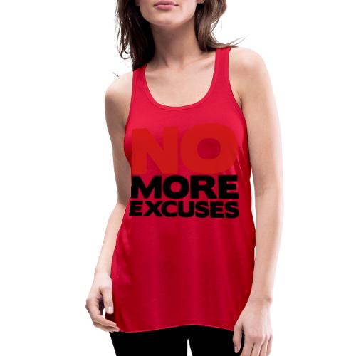 No More Excuses - Women's Flowy Tank Top by Bella