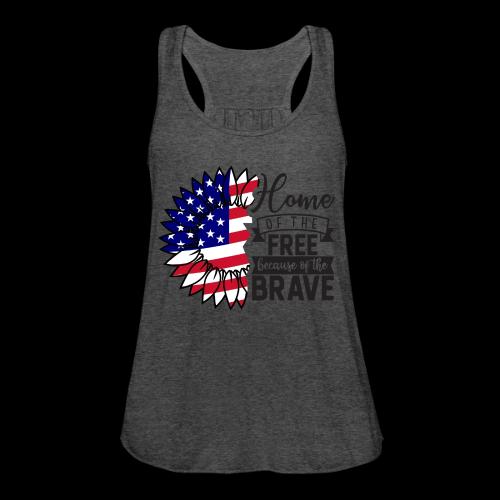 Home the free because of the brave - Women's Flowy Tank Top by Bella