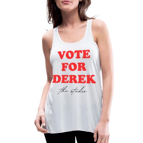VOTE FOR DEREK - Women's Flowy Tank Top by Bella