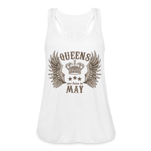 Queens are born in May - Women's Flowy Tank Top by Bella