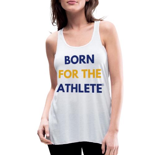 Born for the Athlete, Blue/Yellow - Women's Flowy Tank Top by Bella