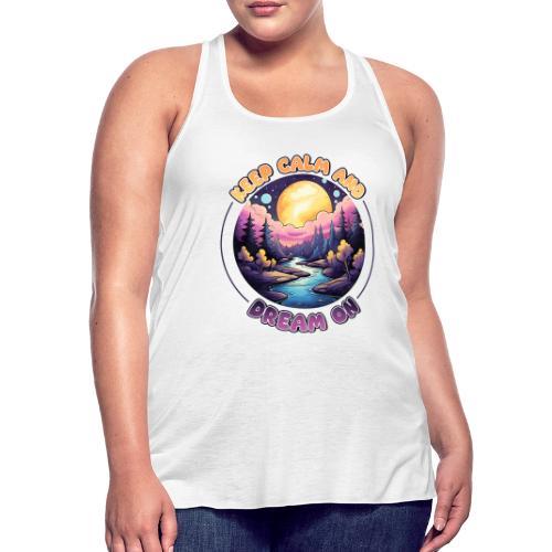 Wellness Collection - Keep Calm and Dream On - Women's Flowy Tank Top by Bella