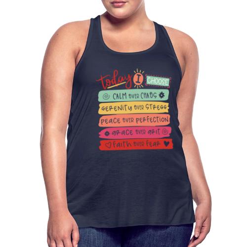 Harmony Collection - Today I Choose - Women's Flowy Tank Top by Bella