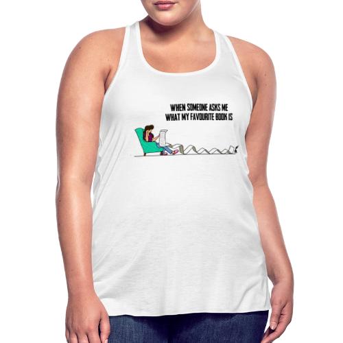 When Somone Asks Me - Women's Flowy Tank Top by Bella