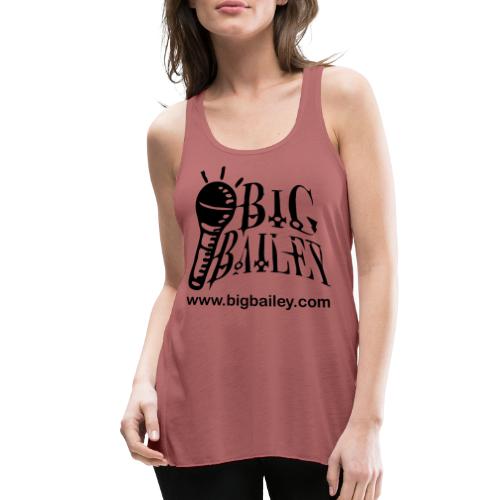 BIG Bailey LOGO and Website Black Artwork - Women's Flowy Tank Top by Bella