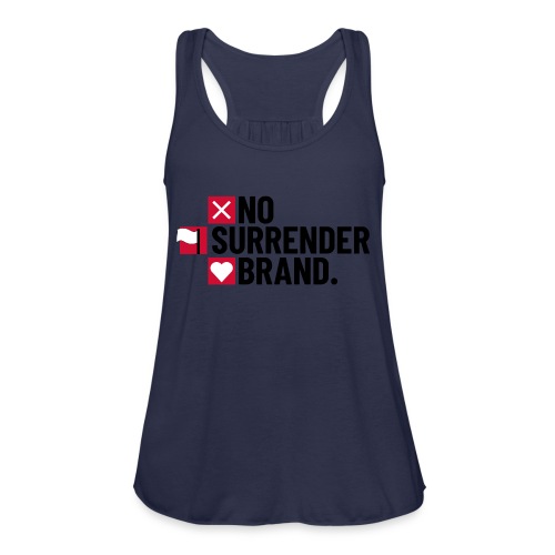 No Surrender Brand - Women's Flowy Tank Top by Bella