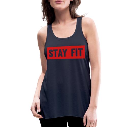 Stay Fit - Women's Flowy Tank Top by Bella