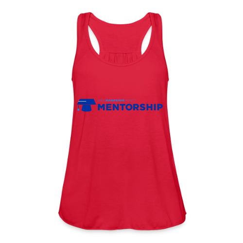 Mentorship - Women's Flowy Tank Top by Bella