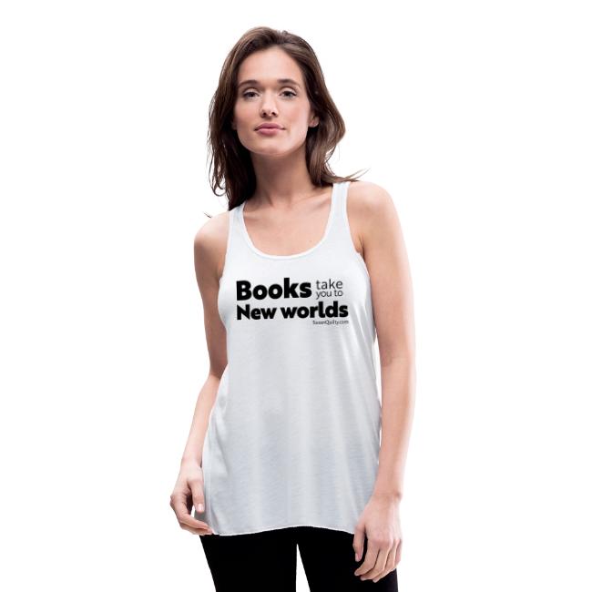 Books Take You to New Worlds (black text)