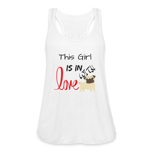 This Girl is in Love with Pappy - Women's Flowy Tank Top by Bella