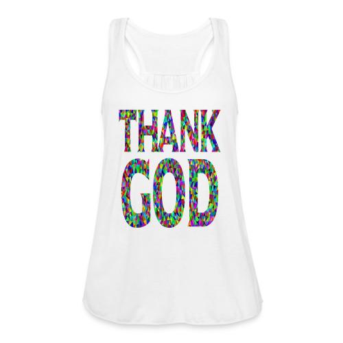 THANK GOD - Women's Flowy Tank Top by Bella