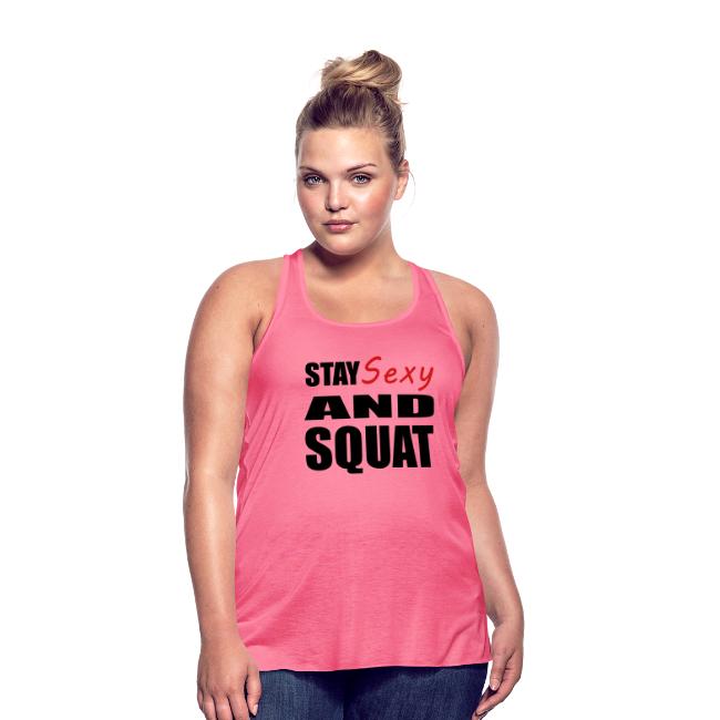 Stay Sexy and Squat