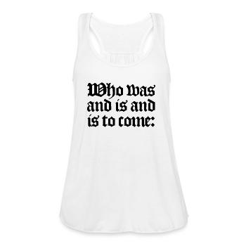 And Is To Come - Women's Flowy Tank Top by Bella - white - Front - Julia (174cm)