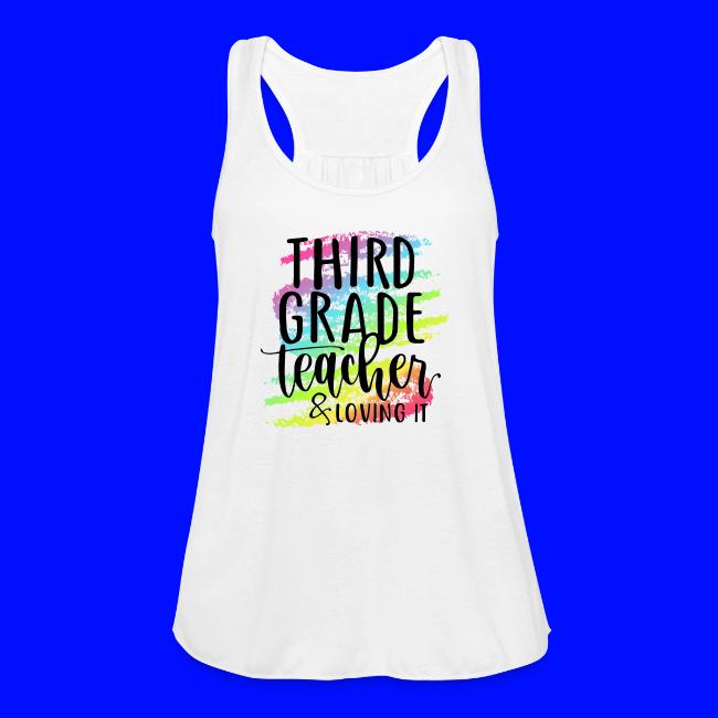 Third Grade Teacher & Loving It Teacher T-Shirts