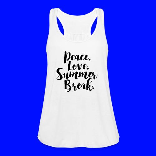 Peace Love Summer Break Teacher T-Shirt - Women's Flowy Tank Top by Bella
