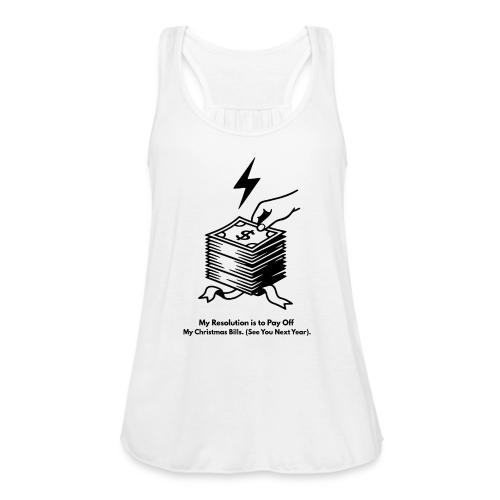 Christmas Bills T-Shirt - Women's Flowy Tank Top by Bella