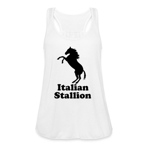 Italian Stallion - Women's Flowy Tank Top by Bella