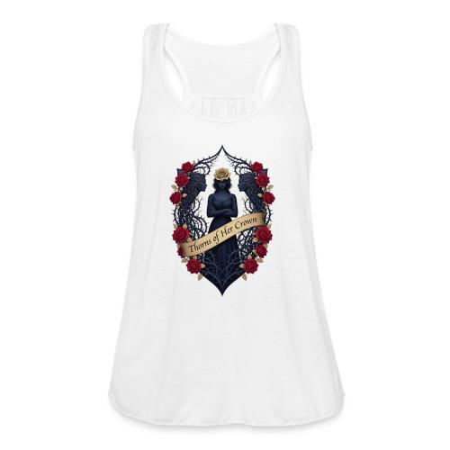 Women’s Day Thorn Crown T Shirt, Gift for Sister - Women's Flowy Tank Top by Bella