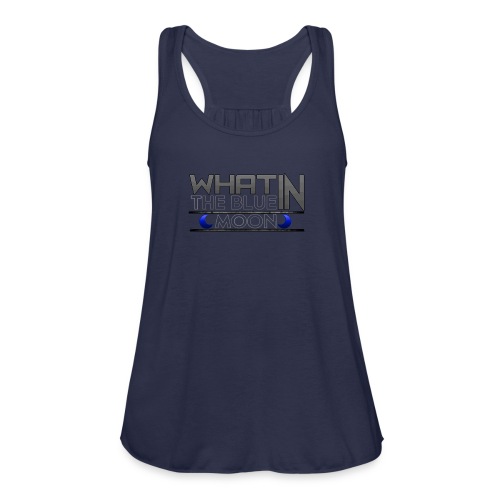 What in the BLUE MOON T-Shirt - Women's Flowy Tank Top by Bella