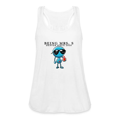 Being Mrs. S_Middle_Denver Since 2020 - Women's Flowy Tank Top by Bella