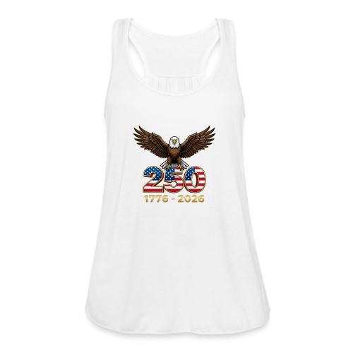 Eagle 250th Anniversary 1776-2026 - Women's Flowy Tank Top by Bella
