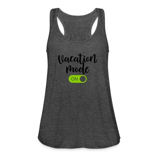 Vacation Mode: On Summer Vacation Teacher T-Shirts - Women's Flowy Tank Top by Bella