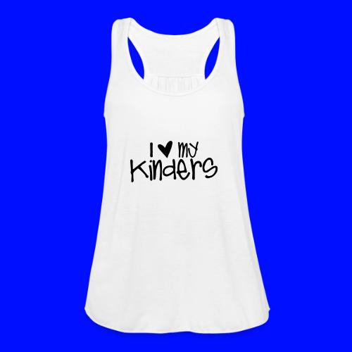 I Love My Kinders Teacher T-Shirts - Women's Flowy Tank Top by Bella