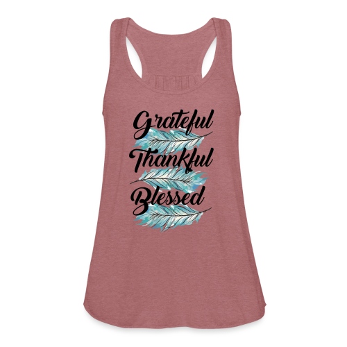 feather blue grateful thankful blessed - Women's Flowy Tank Top by Bella