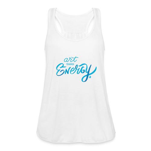 Art Teacher Energy (AOEU Blue) - Women's Flowy Tank Top by Bella