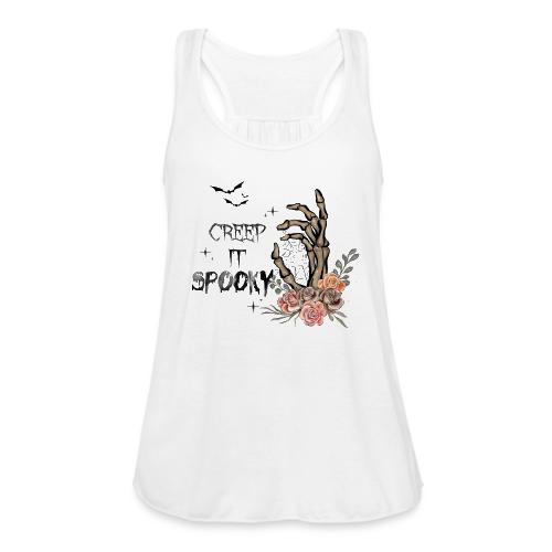 Creep it spooky - Women's Flowy Tank Top by Bella