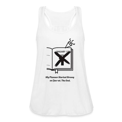 Jan 1st T-Shirt | Sarcastic New Year's - Women's Flowy Tank Top by Bella