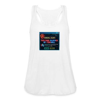 Feelings Blocked by Firewall - Women's Flowy Tank Top by Bella - white - Front - Julia (174cm)