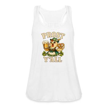 Prost Y'all Hen - Women's Flowy Tank Top by Bella - white - Front - Julia (174cm)