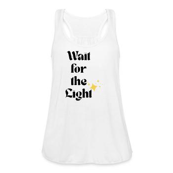 Wait For The Light Inspirational Design - Women's Flowy Tank Top by Bella - white - Front - Julia (174cm)