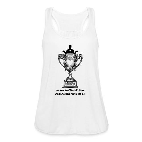 Sarcastic Dad T-Shirt - Women's Flowy Tank Top by Bella