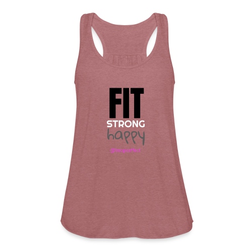 fit strong happy colour - Women's Flowy Tank Top by Bella