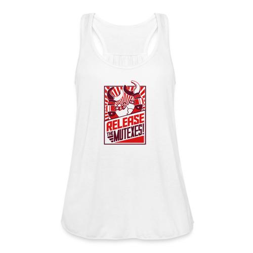 Release the Mutexes! - Women's Flowy Tank Top by Bella