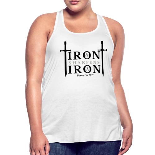 Iron Sharpens Iron - Proverbs 27:17 (Black & Grey) - Women's Flowy Tank Top by Bella