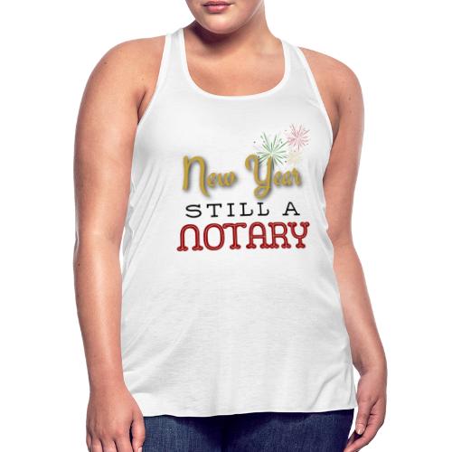 New year New Notary - Women's Flowy Tank Top by Bella
