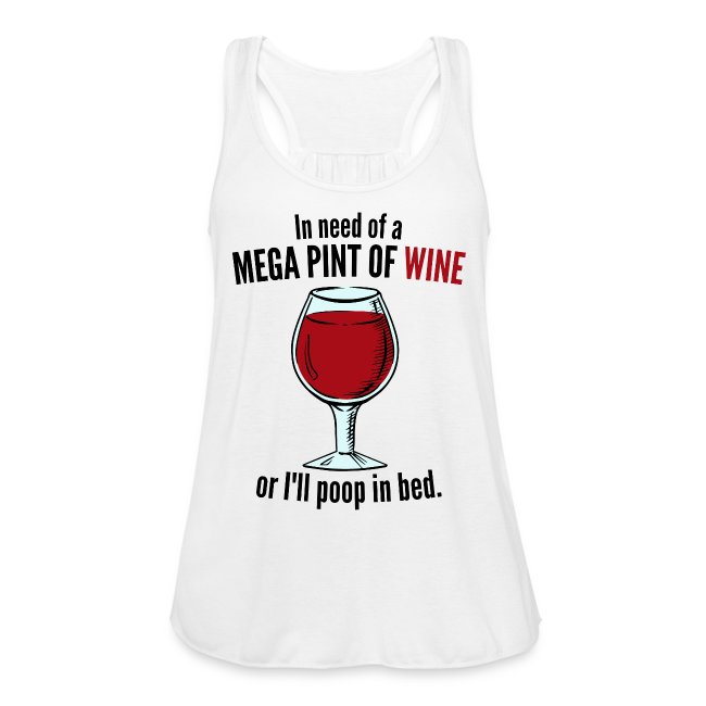 Mega Pint Of Wine - Poop In Bed