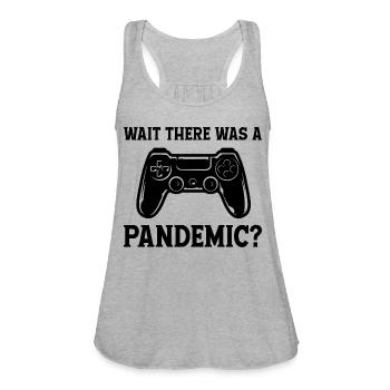 Wait There Was A Pandemic - Women's Flowy Tank Top by Bella - heather gray - Front - Julia (174cm)