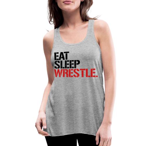 Eat Sleep Wrestle - Women's Flowy Tank Top by Bella