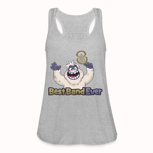 best band ever - Women's Flowy Tank Top by Bella