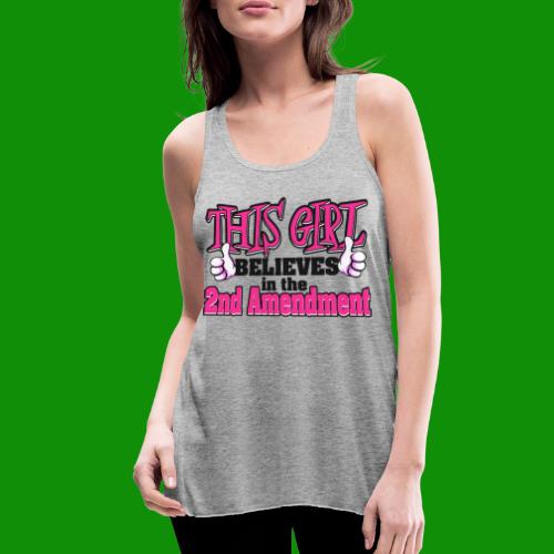 This Girl Believes in the 2nd Amendment - Women's Flowy Tank Top by Bella