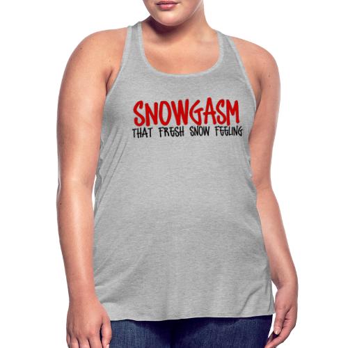 Snowgasm - Women's Flowy Tank Top by Bella