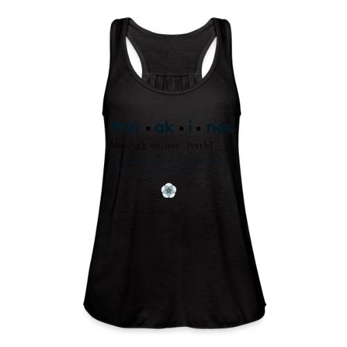 Merakinos definition with logo - Women's Flowy Tank Top by Bella