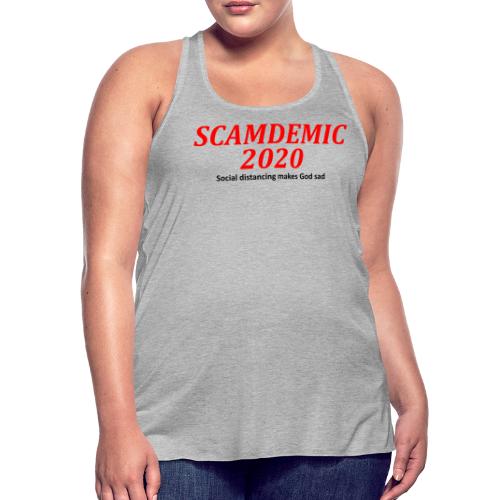 Scamdemic 2020 - Women's Flowy Tank Top by Bella
