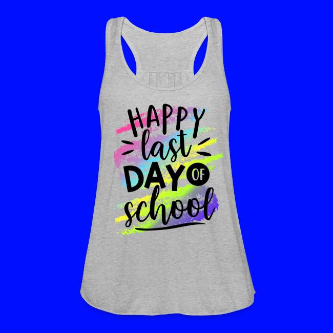 Happy Last Day of School Teacher T-Shirts