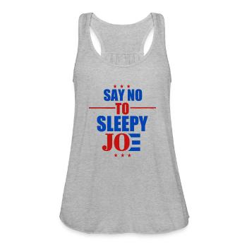 Say No To Sleepy Joe - Women's Flowy Tank Top by Bella - heather gray - Front - Julia (174cm)